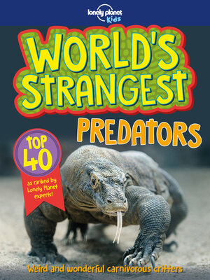 cover image of Lonely Planet World's Strangest Predators